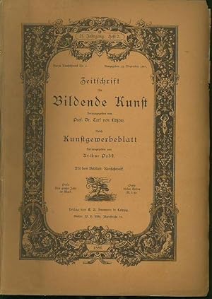 Seller image for Zeitschrift fr Bildende Kunst. 21. Jahrgang Heft 2. 1886. Nebst Kunstgewerbeblatt. Mit dem Beiblatt: Kunst - Chronik. Aus dem Inhalt: O.Knig-Neue Bildwerke/Ludwig Burger (Schlu)/A.Springer-Ludwig Richter's Selbstbiographie/H.Heydemann-Neue Prachtwerke / Schnfeld-Bcherschau: Marco Mignetti, Rafaello. for sale by Antiquariat Carl Wegner