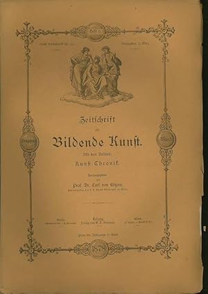 Bild des Verkufers fr Zeitschrift fr Bildende Kunst. 13. Band. Heft 6. 1878. Mit dem Beiblatt: Kunst - Chronik. Aus dem Inhalt: O.Benndorf-Griech. Tonfig. Aus Tanagra/Falke-Metall-und Schmuckarbeiten des Orients II./H.Semper-Vergl. Studie ber Kirchengrundr. der Renaissance/J.Atkinson-Tizian, sein Leben und seine Zeit/Briefe von B.Genelli und Karl Rahl. zum Verkauf von Antiquariat Carl Wegner