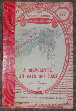 A bicyclette au pays des lacs.