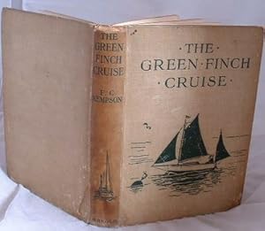 Immagine del venditore per The Green Finch Cruise venduto da Peter Sheridan Books Bought and Sold