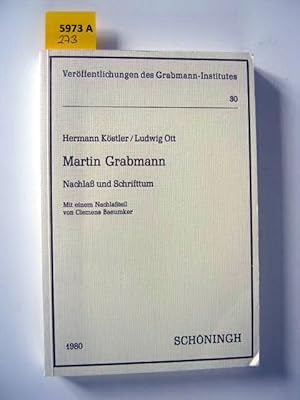 Imagen del vendedor de Martin Grabmann. Nachla und Schrifttum. a la venta por Augusta-Antiquariat GbR