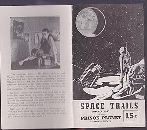 Immagine del venditore per Prison Planet. [Entire contents of Space Trails, vol. 1, no. 1, Summer 1947]. venduto da Alexanderplatz Books
