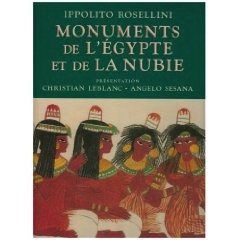 Monuments de lEgypte et de la Nubie : Dessins de l'expédition franco-toscane de 1828