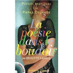 La poésie dans le boudoir par Brigitte Lahaie + CD