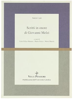 Seller image for SCRITTI IN ONORE DI GIOVANNI MELZI.: for sale by Bergoglio Libri d'Epoca