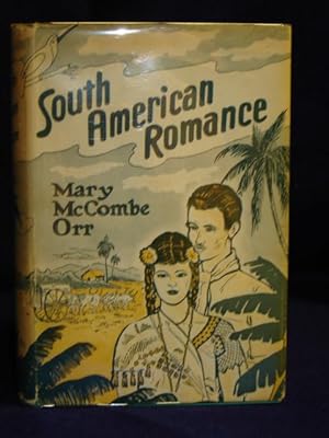 Image du vendeur pour South American Romance mis en vente par Gil's Book Loft