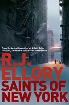 Imagen del vendedor de Ellory, R.J. | Saints of New York | Signed First Edition UK Copy a la venta por VJ Books