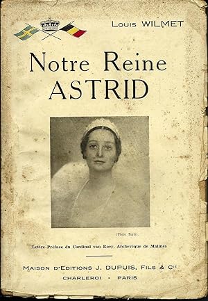 Bild des Verkufers fr Notre Reine Astrid zum Verkauf von Les bouquins d'Alain