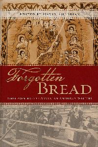 Forgotten Bread: First-Generation Armenian American Writers