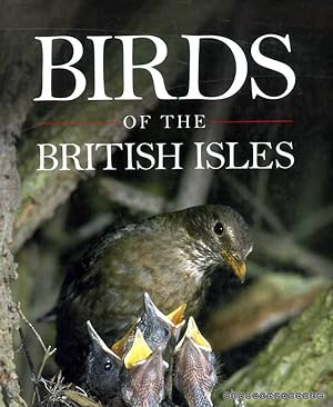 Seller image for Birds of the British Isles and their families from around the world for sale by Pendleburys - the bookshop in the hills