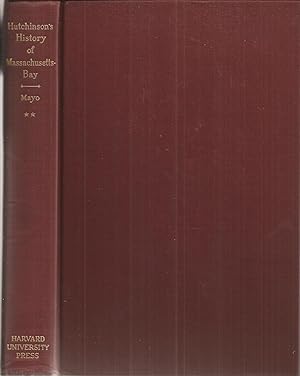 Seller image for The History of the Colony and Province of Massachusetts Bay (Volume II only) for sale by Auldfarran Books, IOBA