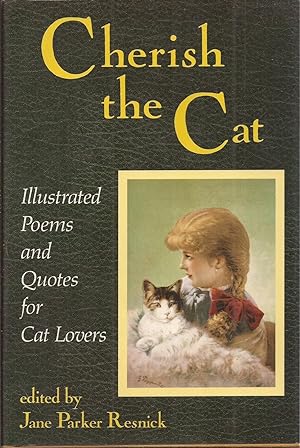 Bild des Verkufers fr Cherish the Cat: Illustrated Poems and Quotes for Cat Lovers zum Verkauf von Auldfarran Books, IOBA