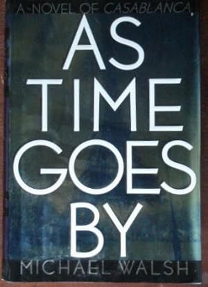 Seller image for As Time Goes By for sale by Canford Book Corral