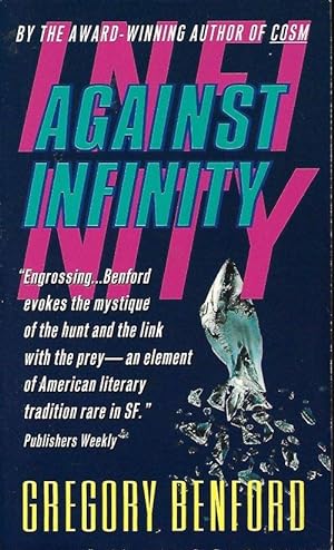 Seller image for AGAINST INFINITY for sale by Books from the Crypt