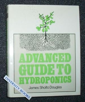 ADVANCED GUIDE TO HYDROPONICS