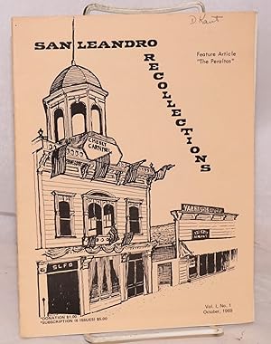 Seller image for San Leandro "Recollections": vol. 1, #1, October 1969; The Peraltas for sale by Bolerium Books Inc.