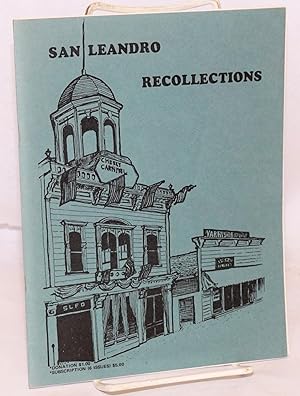 Image du vendeur pour San Leandro Recollections: vol 2, #6, November 1970; The Estudillo sons-in-law mis en vente par Bolerium Books Inc.