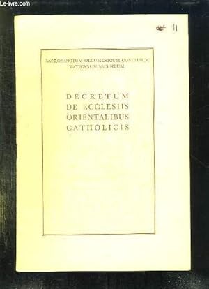 Seller image for DECRETUM DE ECCLESIIS ORIENTALIBUS CATHOLICIS. TEXTE EN LATIN. for sale by Le-Livre