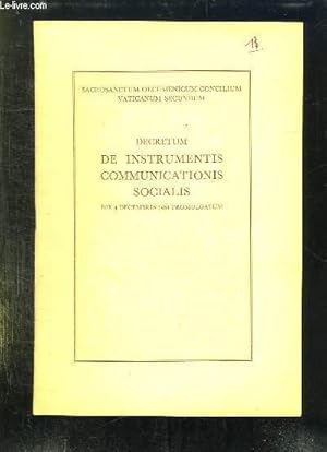 Image du vendeur pour DECRETUM IN INSTRUMENTIS COMMUNICATIONIS SOCIALIS. DIE 4 DECEMBRIS 1963 PROMULGATUM. TEXTE EN LATIN. mis en vente par Le-Livre