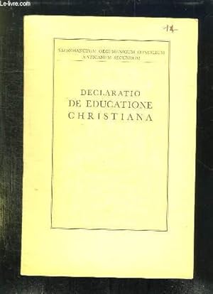 Image du vendeur pour DECLARATIO DE EDUCATIONE CHRISTIANA. TEXTE EN LATIN. mis en vente par Le-Livre