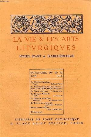 Seller image for LA VIE & LES ARTS LITURGIQUES, N 42, JUIN 1918 for sale by Le-Livre