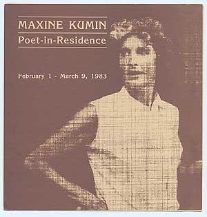 Seller image for Maxine Kumin, Poet-in-Residence, February 1 - March 9, 1983 for sale by Between the Covers-Rare Books, Inc. ABAA