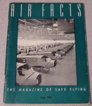 Seller image for Air Facts: The Magazine of Safe Flying, Volume 4 #6, June 1941 for sale by Books of Paradise