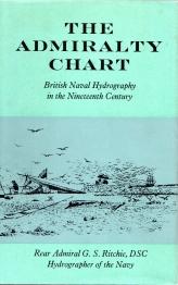 THE ADMIRALTY CHART; British naval hydrography in the nineteenth Century