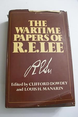 Seller image for Wartime Papers of Robert E. Lee for sale by Lowest Priced Quality Rare Books