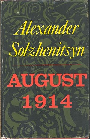 Seller image for August 1914 [Avgust chetyrnadtsatogo. English] for sale by Joseph Valles - Books