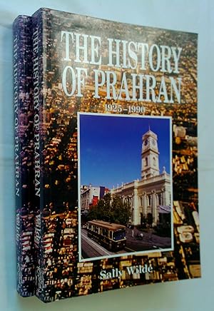 The History of Prahran. 1925-1990.Two volumes.