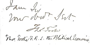 Bild des Verkufers fr [Thomas Tooke, political economist.] Subscription of letter, clipped, including signature. zum Verkauf von Richard M. Ford Ltd