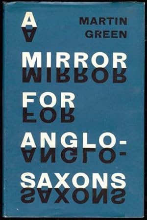 Mirror for Anglo-Saxons, A