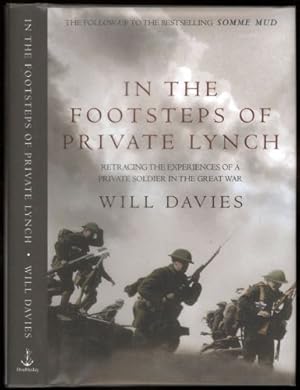 Seller image for In the Footsteps of Private Lynch for sale by Sapience Bookstore