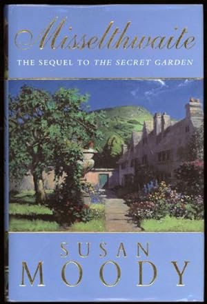 Seller image for Misselthwaite; The Sequel to The Secret Garden for sale by Sapience Bookstore