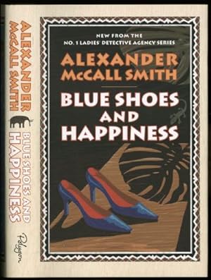 Blue Shoes and Happiness