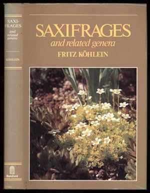 Imagen del vendedor de Saxifrages and Related Genera a la venta por Sapience Bookstore