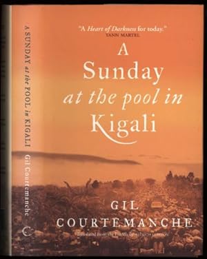 Imagen del vendedor de Sunday at the Pool in Kigali, A a la venta por Sapience Bookstore