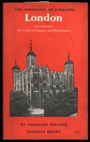 Seller image for Buildings of England, The; The Cities of London and Westminster. Vol. I. for sale by Sapience Bookstore