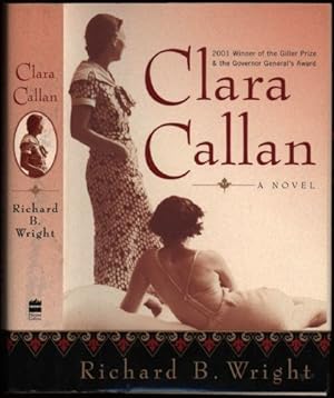 Imagen del vendedor de Clara Callan; A Novel a la venta por Sapience Bookstore