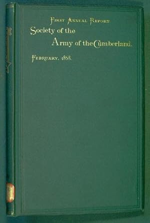 Report of the First Meeting of the Society of the Army of the Cumberland, held at Cincinnati, Feb...