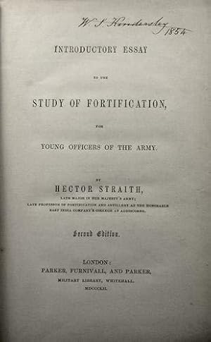 Introductory Essay to the Study of Fortification, for Young Officers of the Army