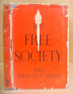 Image du vendeur pour The Free Society mis en vente par Eastleach Books