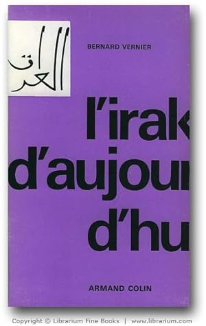 Seller image for L'Irak d'aujourd'hui. for sale by Librarium of The Hague