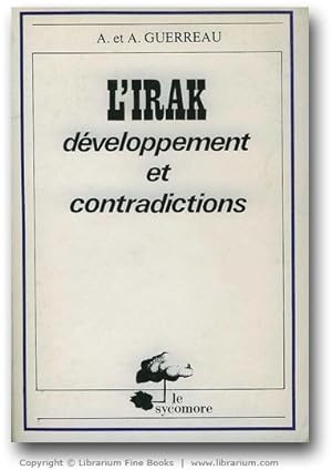 Seller image for L'Irak. Dveloppement et contradictions. for sale by Librarium of The Hague