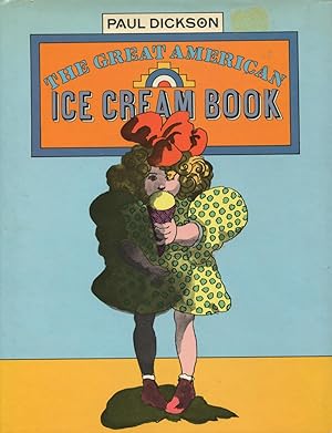 Seller image for The Great American Ice Cream Book for sale by Kenneth A. Himber