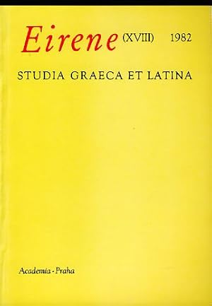 Bild des Verkufers fr Eirene. Studia Graeca et Latina XVIII. zum Verkauf von Fundus-Online GbR Borkert Schwarz Zerfa