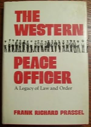 Imagen del vendedor de The Western Peace Officer a la venta por Wordbank Books