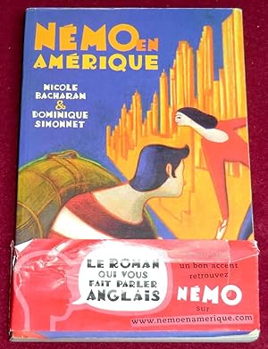 Seller image for NEMO EN AMERIQUE - Roman for sale by LE BOUQUINISTE