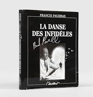 La Danse des Infidles. Prface de Bill Evans.: POWELL, Bud (intro.); PAUDRAS, Francis.